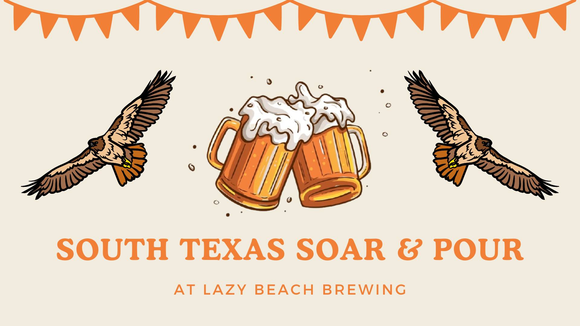 South Texas Soar & Pour